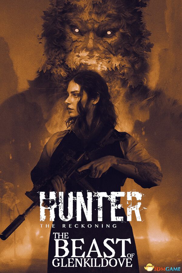 猎人：格伦基尔多夫的野兽（Hunter: The Reckoning Beast of Glenkildove）|解压即玩|