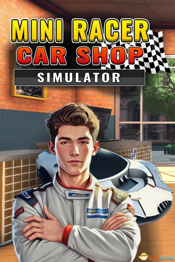 迷你赛车商店模拟器（Mini Racer Car Shop Simulator） |解压即玩|