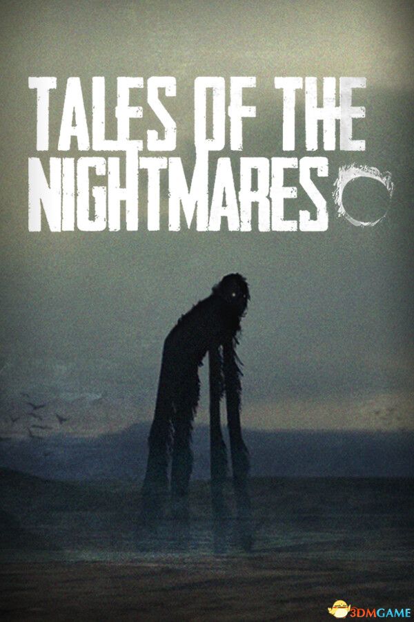 噩梦传说：第一季（Tales Of The Nightmares: Season one）|解压即玩|