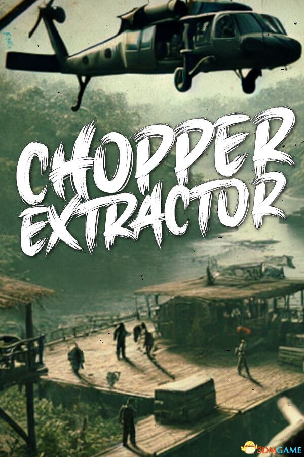黑鹰突袭（Chopper Extractor）|解压即玩|