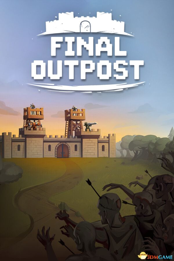最终前哨: 最终版(Final Outpost: Definitive Edition)官方中文 |解压即玩|