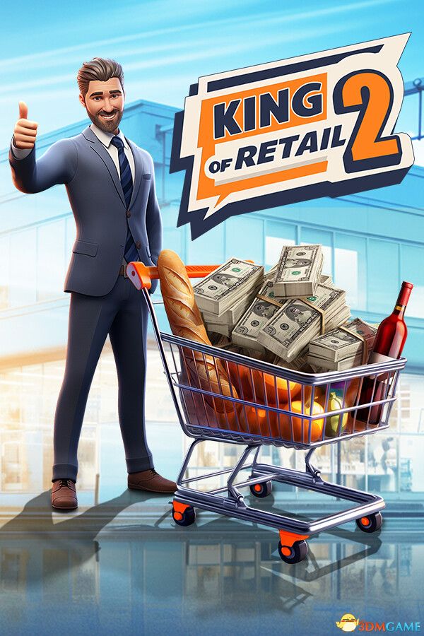 零售之王2（King of Retail 2）Early Access |解压即玩|