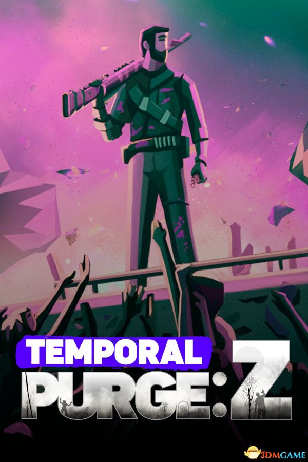 时间净化：Z（Temporal Purge: Z）官方中文 |解压即玩|