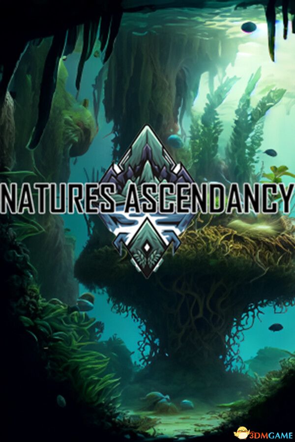 自然的崛起（NaturesAscendancy）|解压即玩|