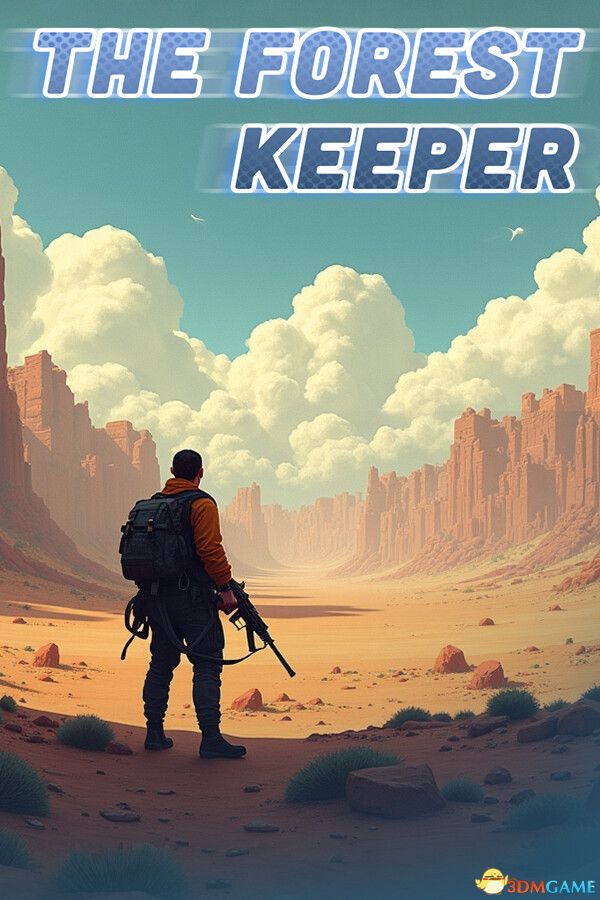 森林守护者（The Forest Keeper）|解压即玩|