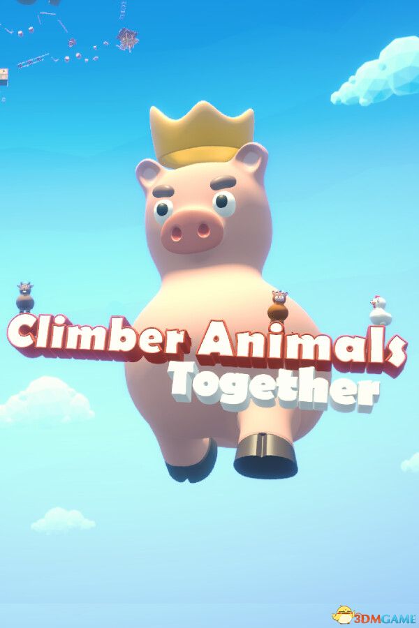 爬宠齐上阵（Climber Animals: Together）Build 17627893 |解压即玩|