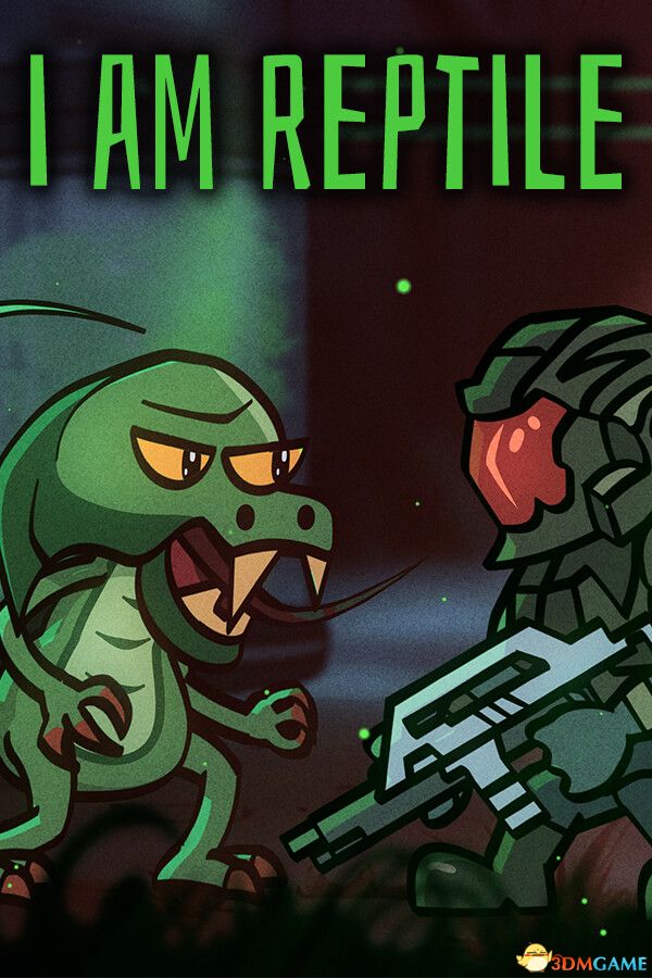 我是爬行者（I am Reptile）|解压即玩|