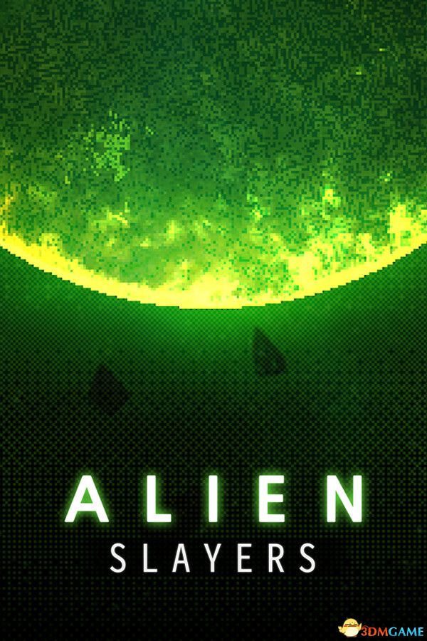 异形屠戮者(Alien Slayers)Build 11059968 |解压即玩|