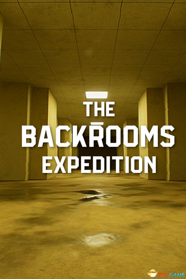 后室：探险（The Backrooms: Expedition）|解压即玩|