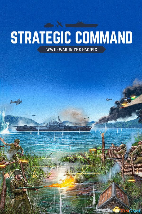 战略指挥：二战太平洋战场（Strategic Command WWII: Pacific）集成DLC |解压即玩|