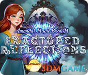 阿曼达魔法11：镜中迷途（ Amanda\'s MagicBook: Fractured Reflections）|解压即玩|