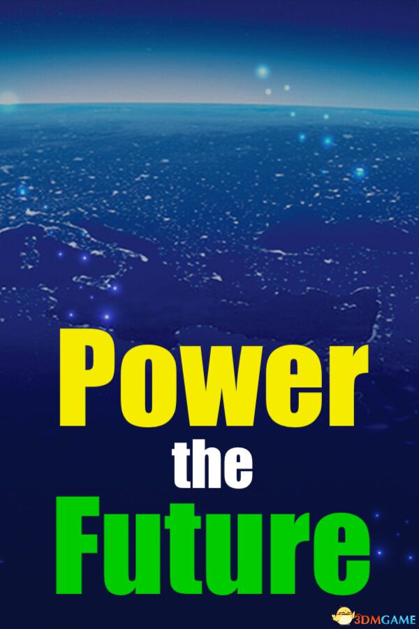 能源霸业（Power the Future）|解压即玩|