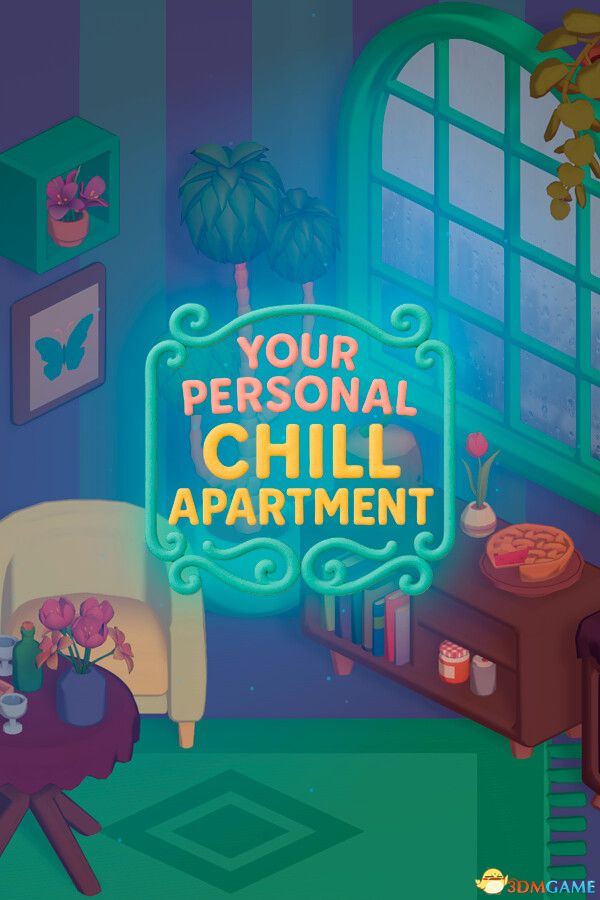 悠然小宅（Your Personal Chill Apartment）官方中文 |解压即玩|