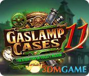 煤气灯案卷11：福格利庄园幽影（Gaslamp Cases 11: Haunting Fogley Manor）|解压即玩|