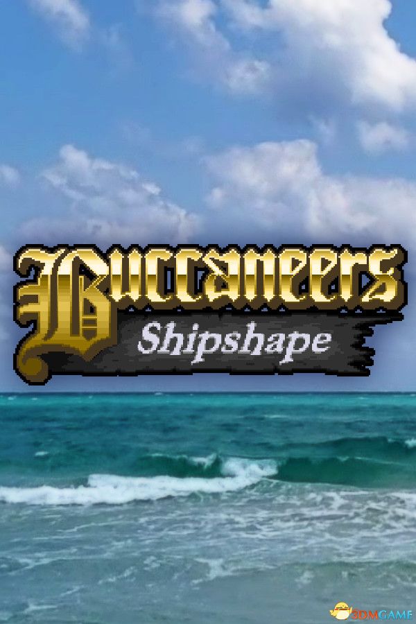 海盗船整装待发(Buccaneers Shipshape)Build 19339741 |解压即玩|