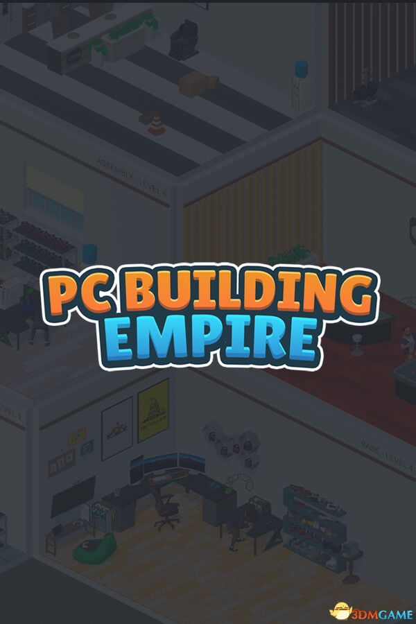 电脑建造帝国（PC Building Empire）Build 19395333 |解压即玩|