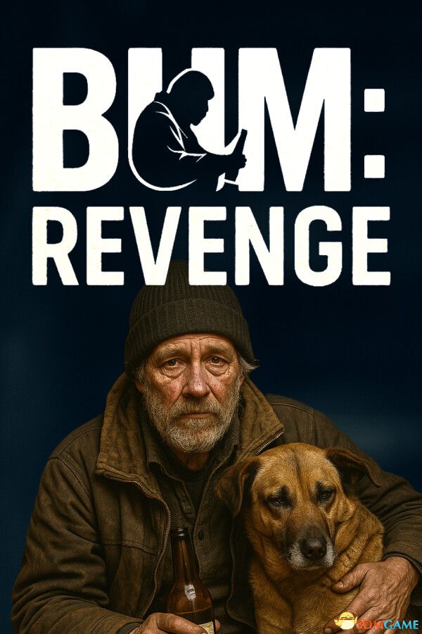 流浪汉的复仇（Bum: Revenge）官方中文 Early Access |解压即玩|