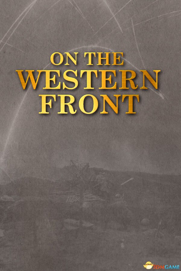 西线战场(On The Western Front)官方中文 |解压即玩|