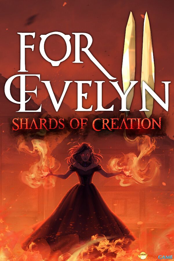 为艾芙琳2:创世碎片(For Evelyn II - Shards of Creation)B.19554625 |解压即玩|