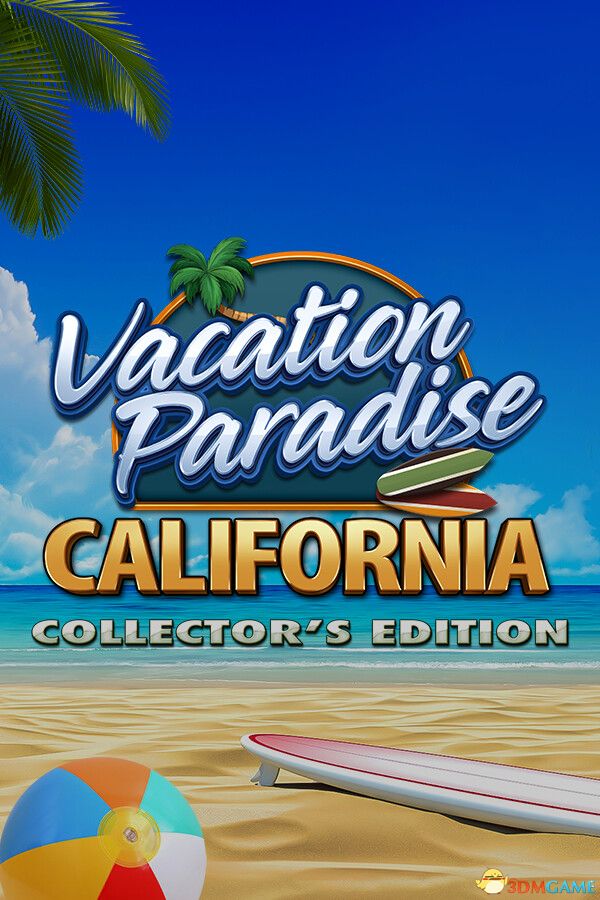 度假天堂：加利福尼亚（Vacation Paradise: California）典藏版 |解压即玩|
