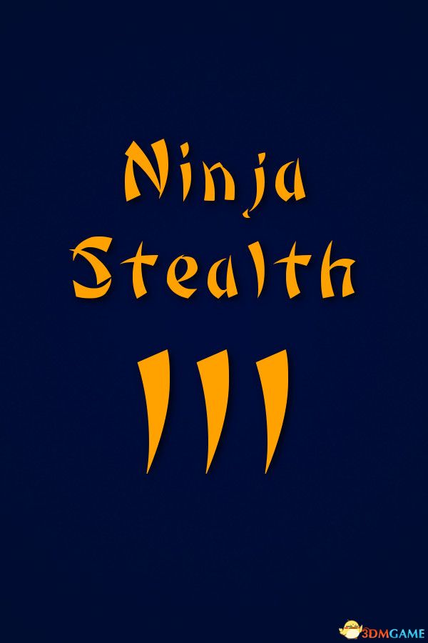 忍者潜行3（Ninja Stealth 3）Build 14993783 |解压即玩|