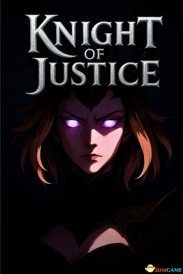 正义骑士（Knight of Justice）|解压即玩|