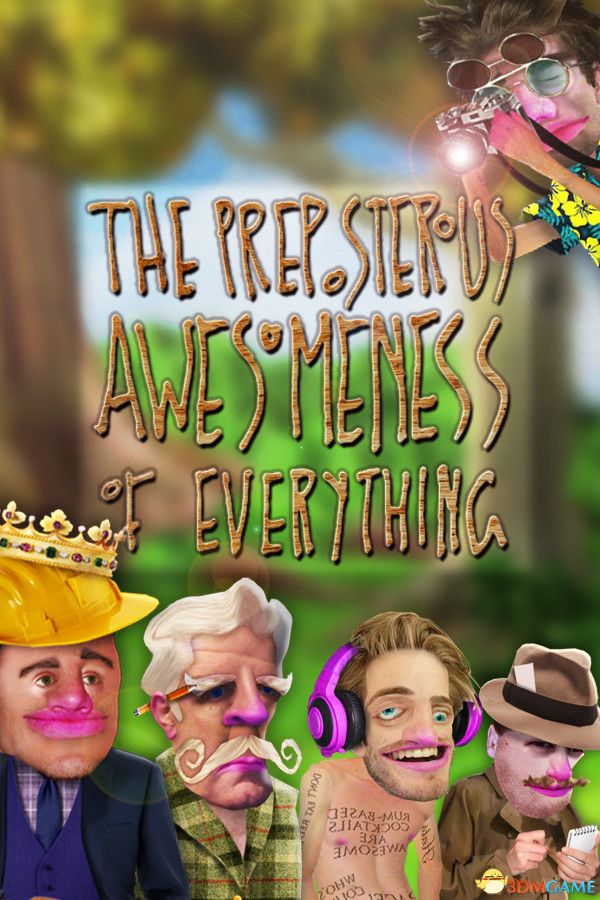 一切的荒谬伟大(The Preposterous Awesomeness of Everything)v1.0.1 |解压即玩|