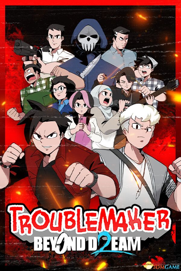 麻烦制造者 2:超越梦想(Troublemaker 2: Beyond Dream)|解压即玩|