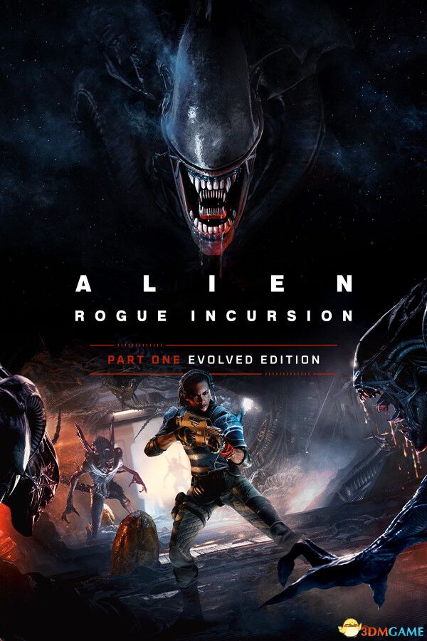 异形：盗贼入侵（Alien: Rogue Incursion Evolved Edition）|解压即玩|