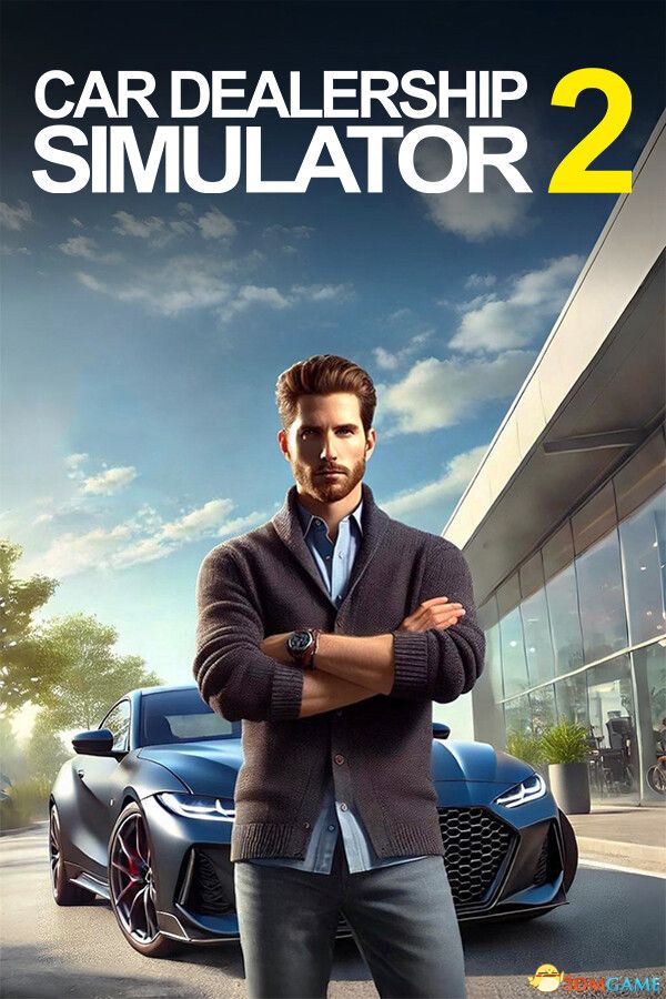 汽车经销商模拟器2(Car Dealership Simulator 2)Early Access |解压即玩|