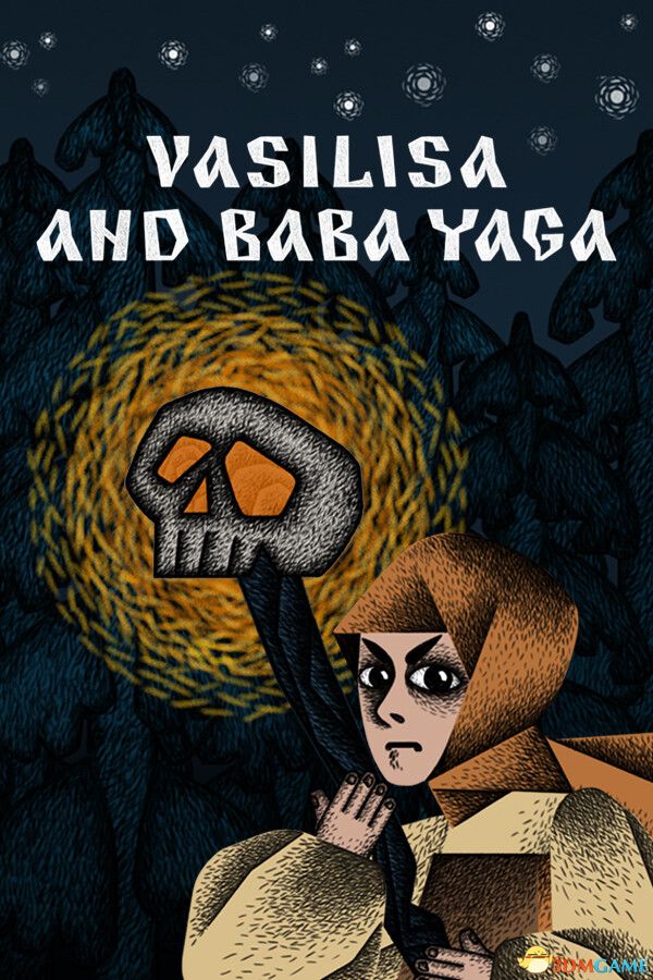 瓦西丽莎与巴巴雅嘎（Vasilisa and Baba Yaga）官方中文 v1.5.7 |解压即玩|