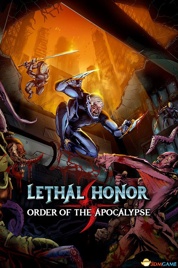 绝命荣光：末世之序（Lethal Honor - Order of the Apocalypse） |解压即玩|