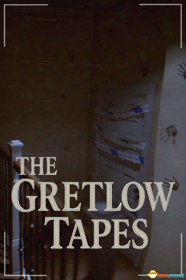 格雷特洛档案（The Gretlow Tapes）|解压即玩|