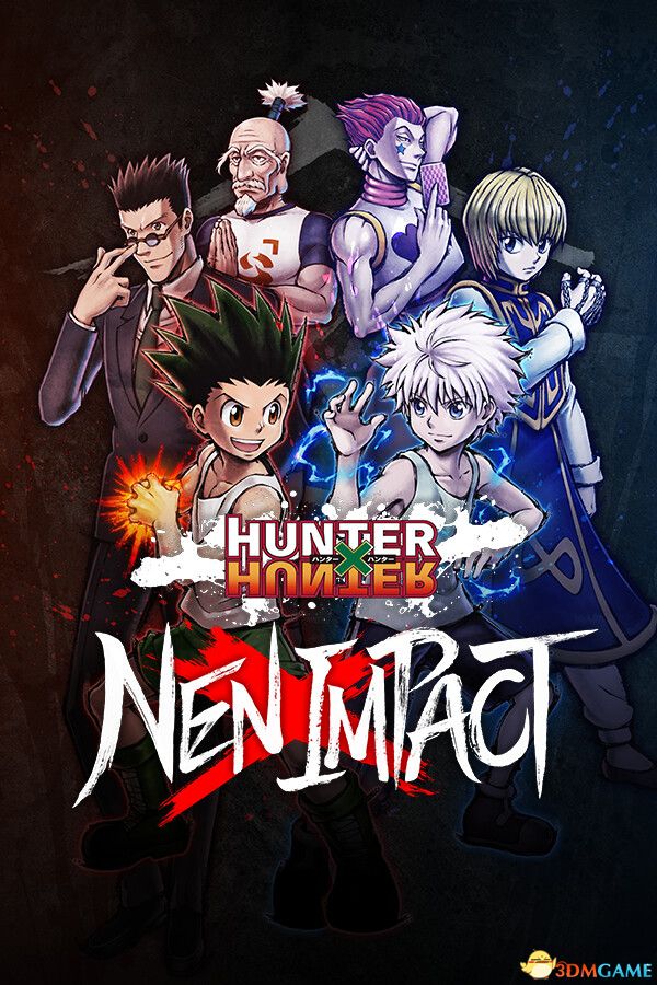 全职猎人：NEN×IMPACT（HUNTER×HUNTER NEN×IMPACT）集成尼飞彼多DLC |解压即玩|