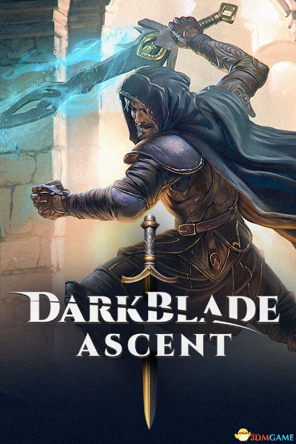 暗刃崛起（Darkblade Ascent）|解压即玩|