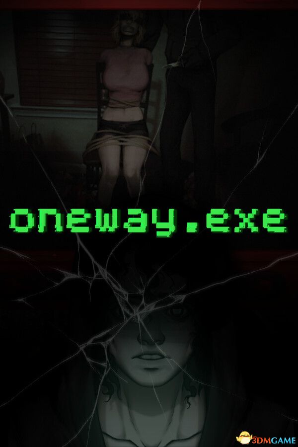 单程.exe：模块 1.0（oneway.exe: Module 1.0）Build 20543829 |解压即玩|