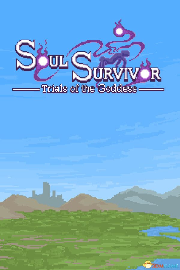 灵魂幸存者：女神之考验（Soul Survivor: Trials of the Goddess）|解压即玩|