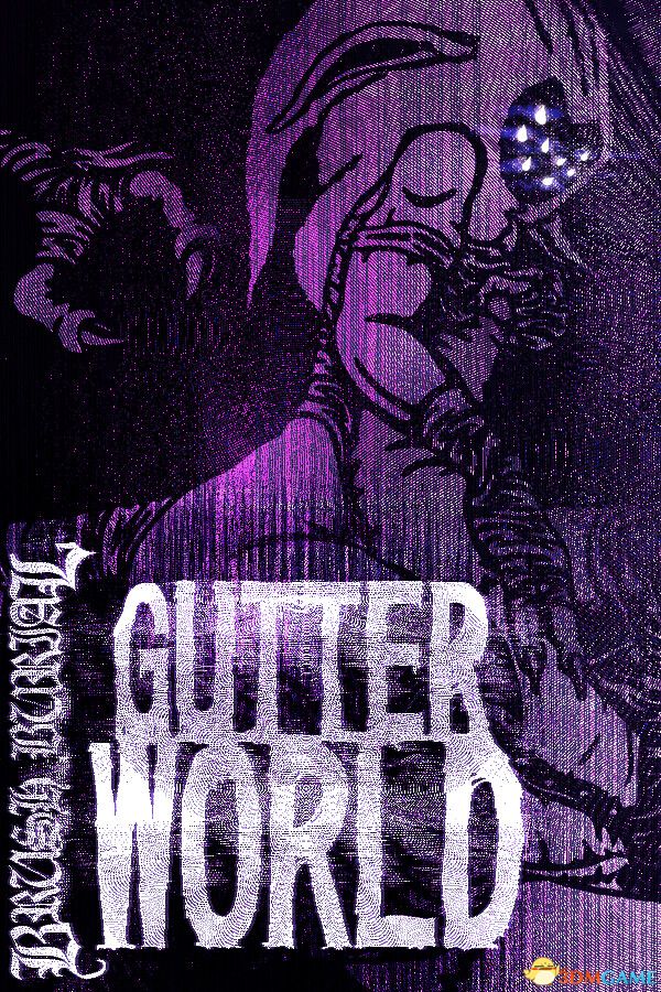 刷葬：水沟世界（Brush Burial: Gutter World）|解压即玩|