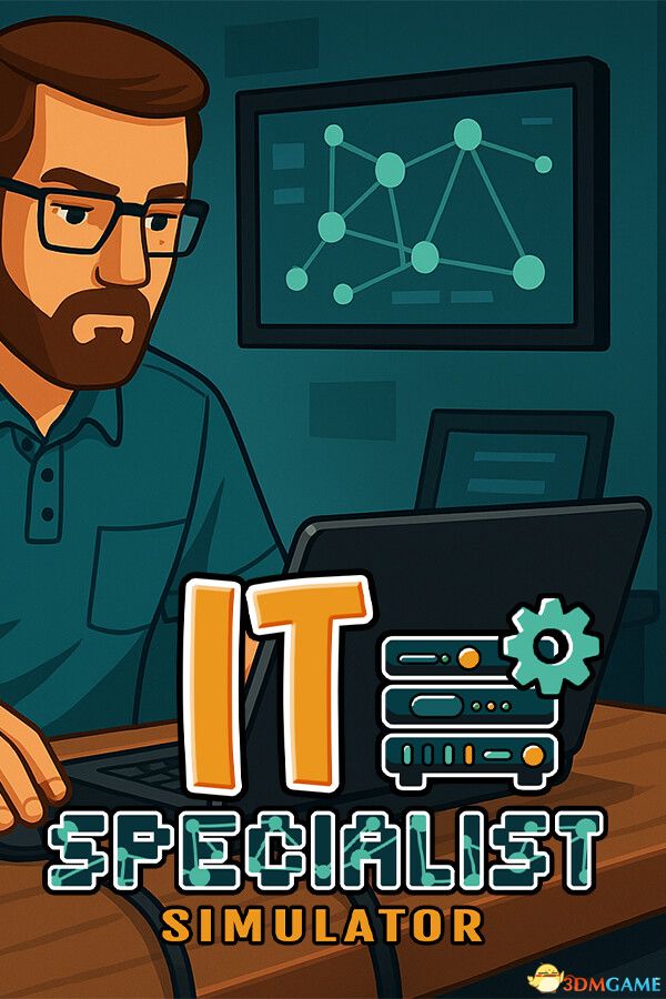 IT专家模拟器（IT Specialist Simulator）官方中文 Early Access |解压即玩|