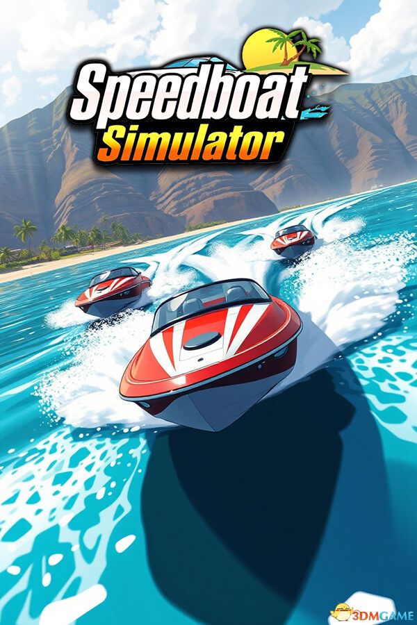 快艇模拟器（Speedboat Simulator）官方中文 Build 20310189 |解压即玩|
