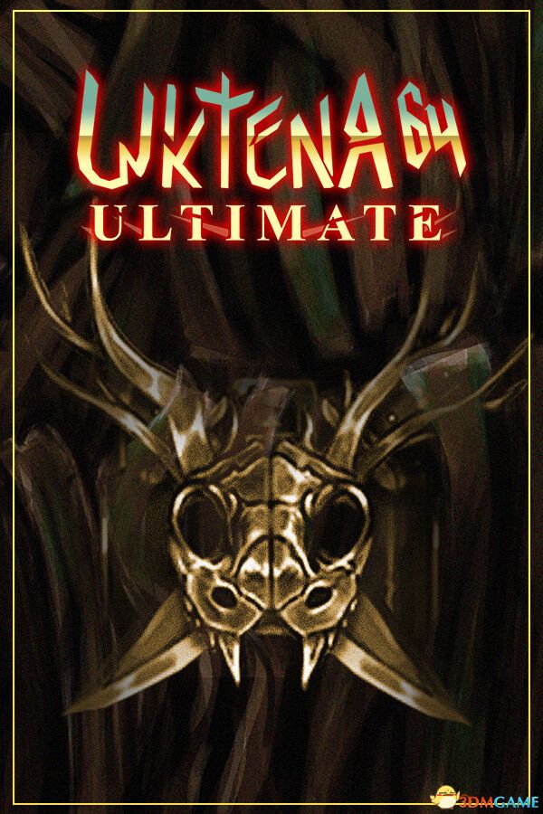 乌克泰纳64：终极版（Uktena 64 - Ultimate）Build 20851302 |解压即玩|