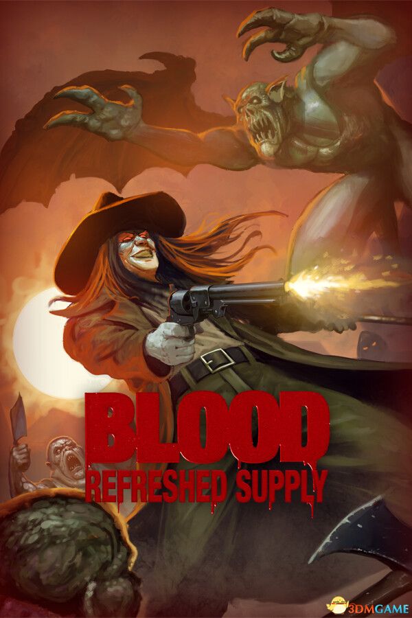 血祭：新鲜供应（Blood: Refreshed Supply）|解压即玩|