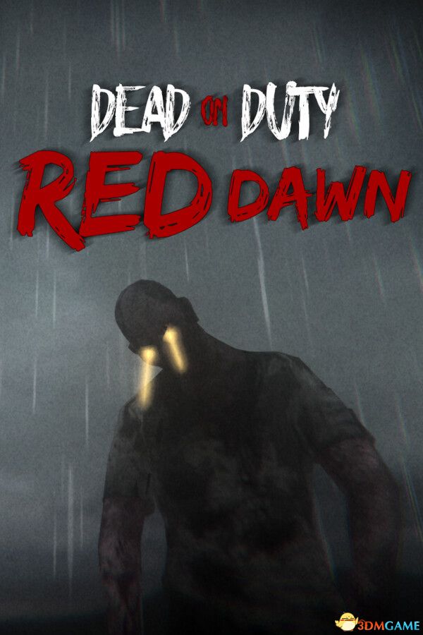 《殉职：赤色黎明（Dead On Duty: Red Dawn）》P2P硬盘版