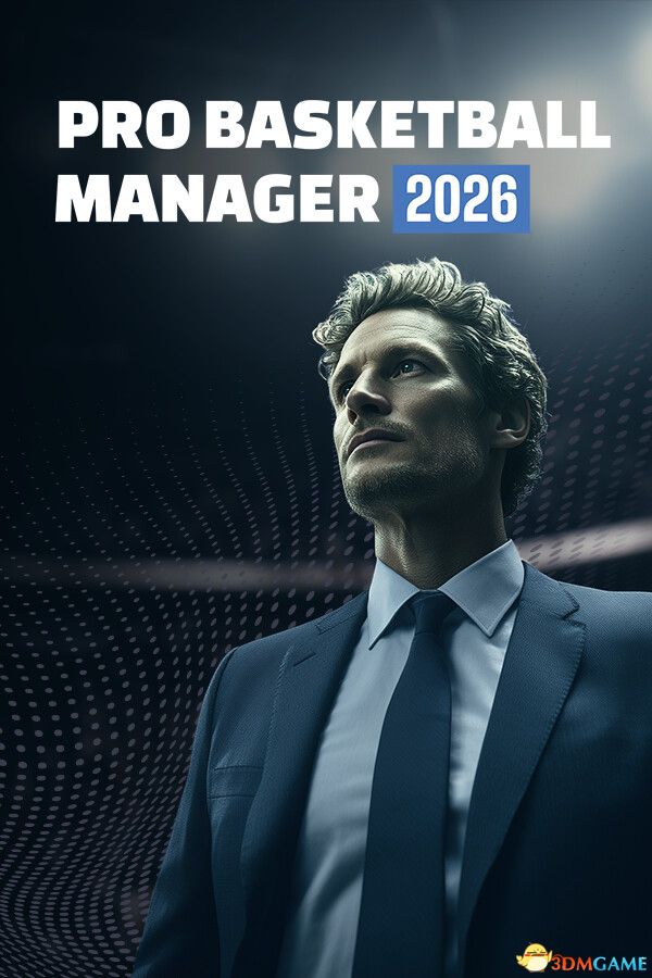 职业篮球经理2026（Pro Basketball Manager 2026）B.21270509 |解压即玩|