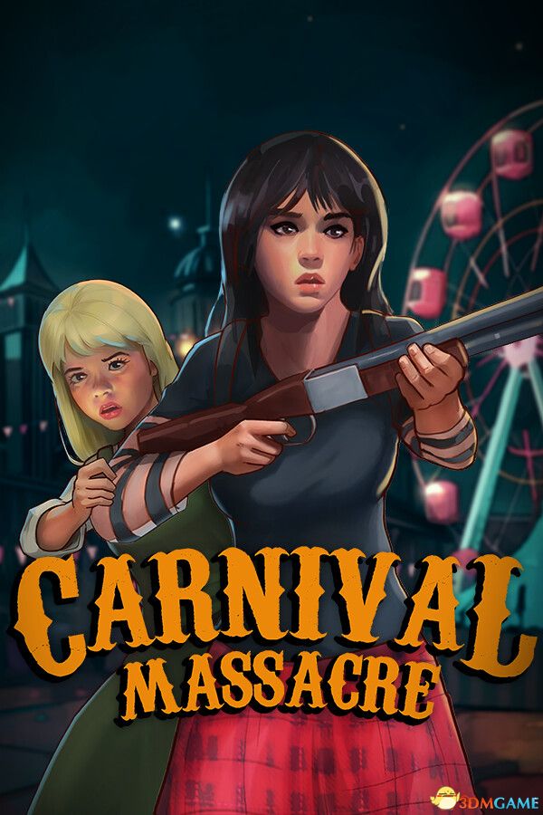 狂欢杀戮乐园（Carnival Massacre）Build 21345065 |解压即玩|