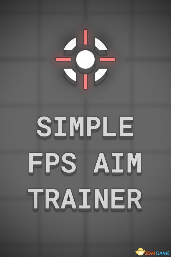 简单FPS瞄准训练器（Simple FPS Aim Trainer）Build 20313168 |解压即玩|