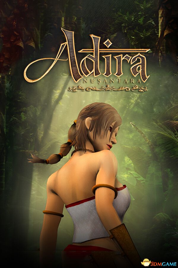 阿迪拉努桑塔拉（Adira Nusantara）Build 21008819 |解压即玩|