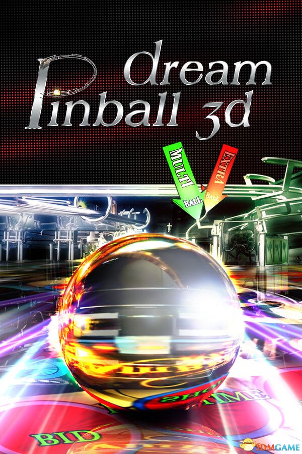 梦幻弹球3D（Dream Pinball 3D）v21111 |解压即玩|