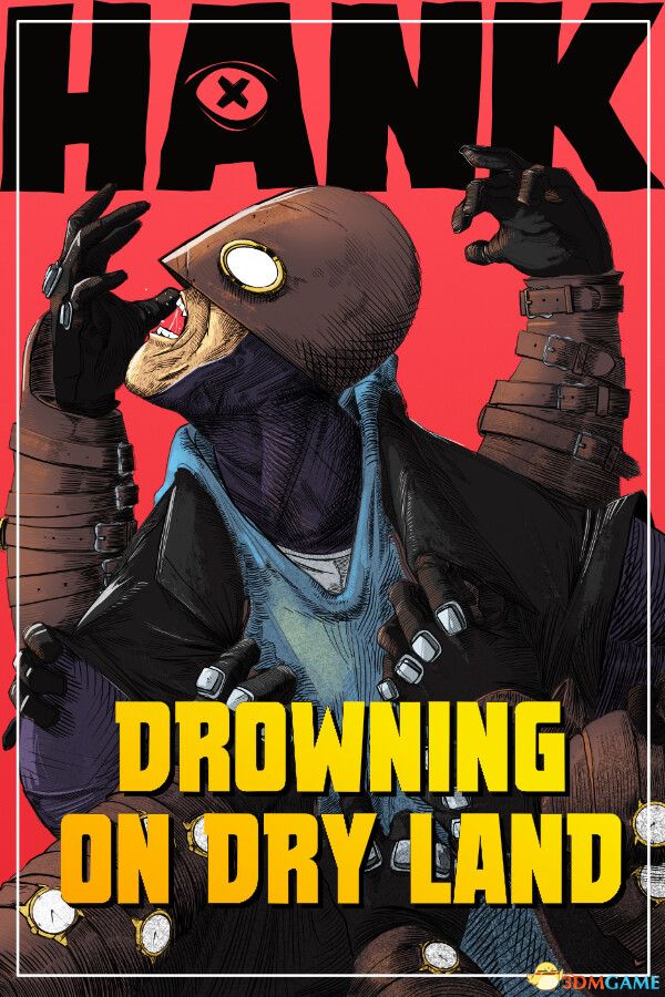 汉克:绝境沉浮(Hank: Drowning On Dry Land)官方中文 |解压即玩|