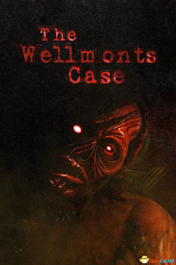 韦尔蒙特案（The Wellmonts Case）官方中文 |解压即玩|